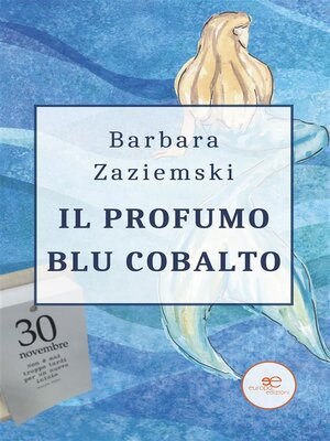 cover image of Il profumo blu cobalto